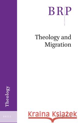 Theology and Migration Ilsup Ahn 9789004412095 Brill - książka