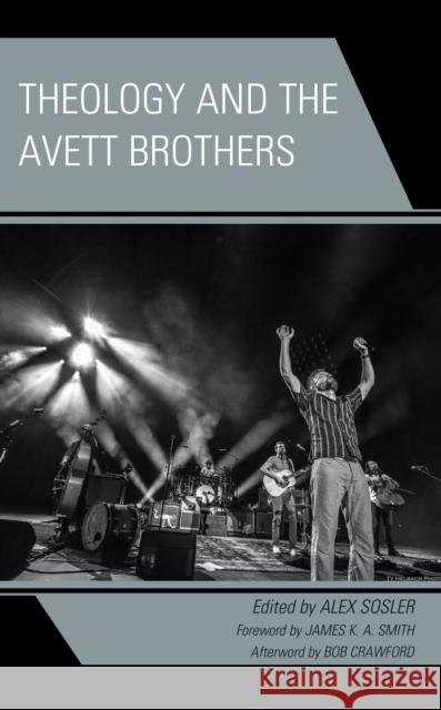 Theology and the Avett Brothers  9781978714168 Rowman & Littlefield - książka