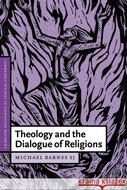 Theology and the Dialogue of Religions S. J. Michael (University Of London) Barnes 9780521810777 CAMBRIDGE UNIVERSITY PRESS - książka