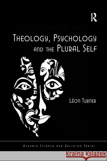 Theology, Psychology and the Plural Self L Turner 9781032179933 Routledge - książka