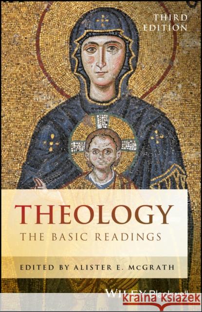 Theology: The Basic Readings McGrath, Alister E. 9781119158158 John Wiley and Sons Ltd - książka