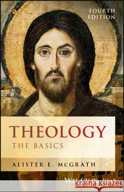 Theology: The Basics Alister E. (University of Oxford) McGrath 9781119158080 John Wiley and Sons Ltd - książka