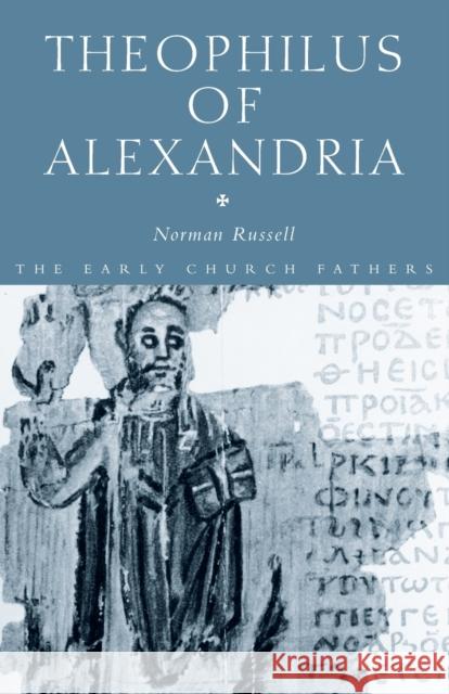 Theophilus of Alexandria Norman Russell 9780415289153 Routledge - książka