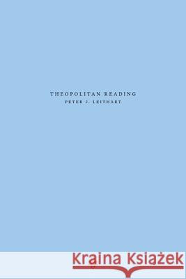 Theopolitan Reading Peter J. Leithart 9781735169002 Athanasius Press - książka