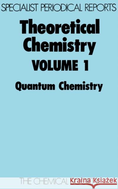 Theoretical Chemistry: Volume 1 Dixon, R. N. 9780851867540 Royal Society of Chemistry - książka