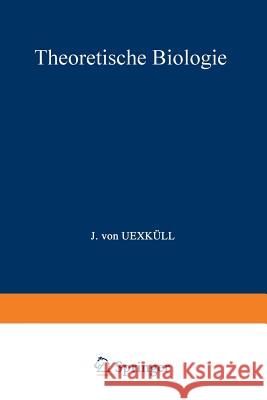 Theoretische Biologie Jakob Johann Vo 9783662358047 Springer - książka