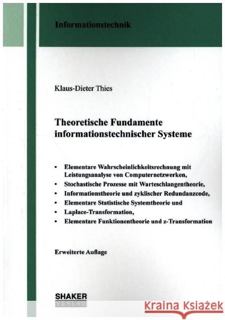 Theoretische Fundamente informationstechnischer Systeme Thies, Klaus-Dieter 9783844084665 Shaker - książka