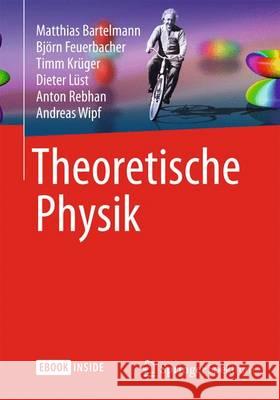 Theoretische Physik Matthias Bartelmann Bjorn Feuerbacher Timm Kruger 9783642546174 Springer Spektrum - książka