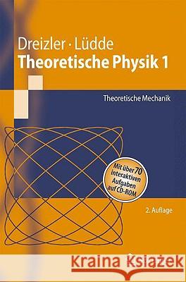 Theoretische Physik 1: Theoretische Mechanik Dreizler, Reiner M. 9783540705574 Springer - książka