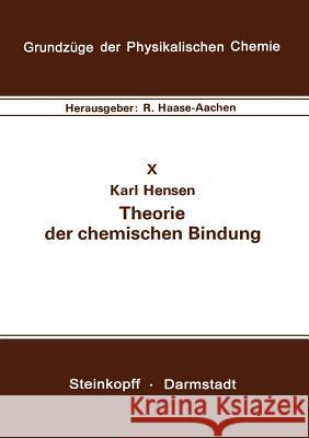 Theorie Der Chemischen Bindung Hensen, K. 9783798503854 Not Avail - książka