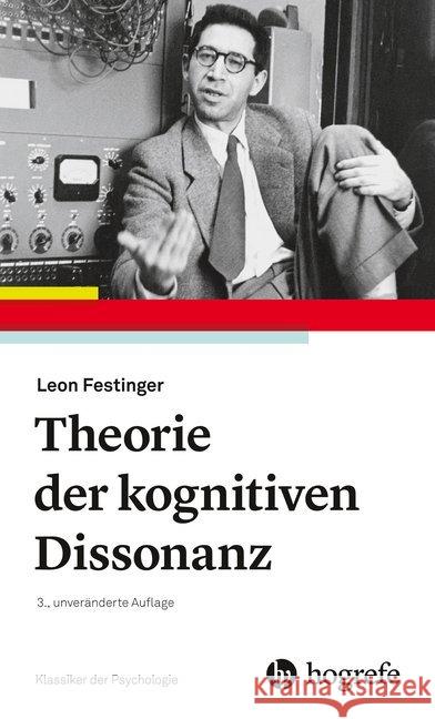 Theorie der Kognitiven Dissonanz Festinger, Leon 9783456860329 Hogrefe (vorm. Verlag Hans Huber ) - książka