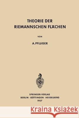 Theorie der Riemannschen Flächen Albert Pfluger 9783642946998 Springer-Verlag Berlin and Heidelberg GmbH &  - książka