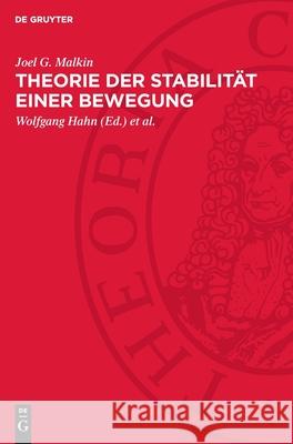 Theorie der Stabilität einer Bewegung Joel G. Malkin 9783112754306 De Gruyter (JL) - książka
