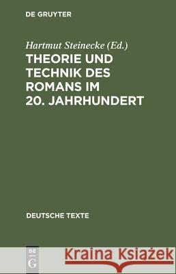 Theorie und Technik des Romans im 20. Jahrhundert Steinecke, Hartmut 9783484190191 Max Niemeyer Verlag - książka