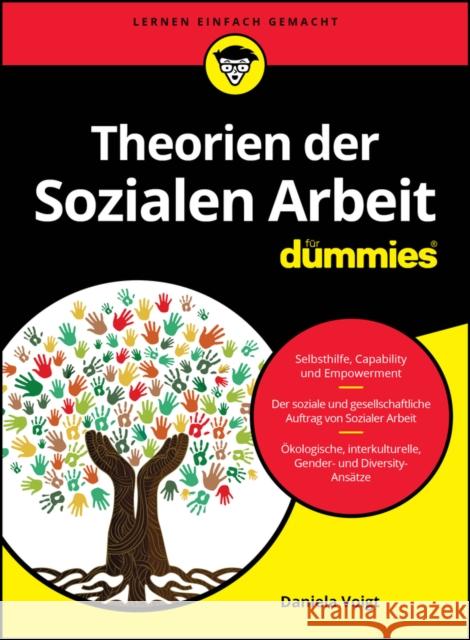 Theorien der Sozialen Arbeit fur Dummies Daniela Voigt 9783527721788 Wiley - książka