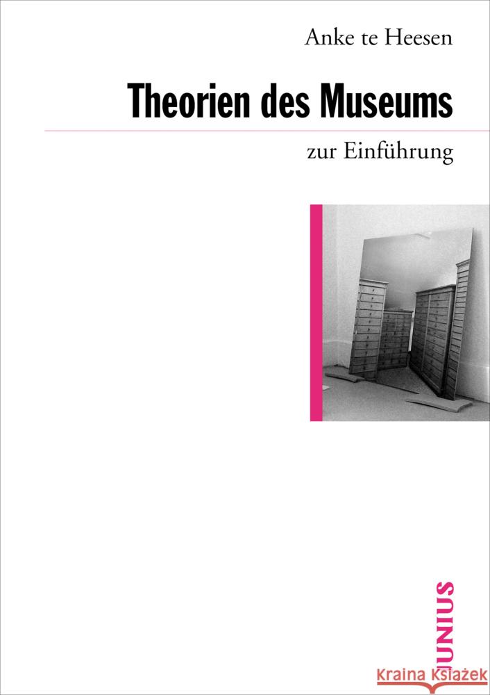 Theorien des Museums zur Einführung Heesen, Anke te 9783885066989 Junius Verlag - książka