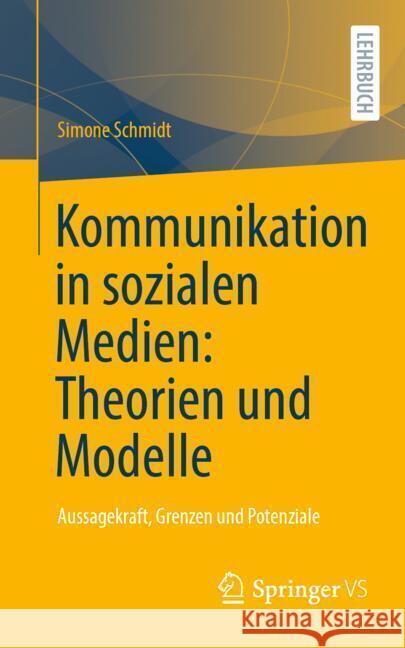 Theorien Und Modelle Für Social Media Schmidt, Simone 9783658379681 Springer vs - książka