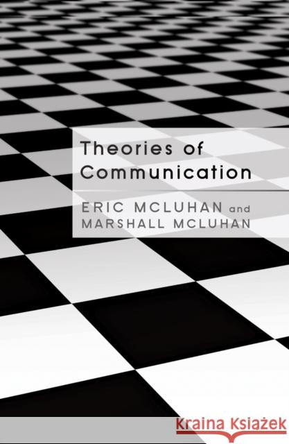Theories of Communication  9781433112126 Peter Lang Publishing Inc - książka