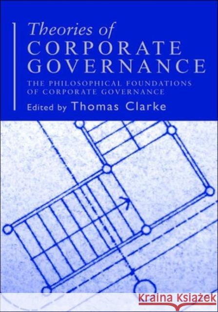 Theories of Corporate Governance Thomas Clarke 9780415323086 Routledge - książka