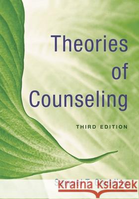 Theories of Counseling Samuel T. Gladding 9781538141076 Rowman & Littlefield Publishers - książka