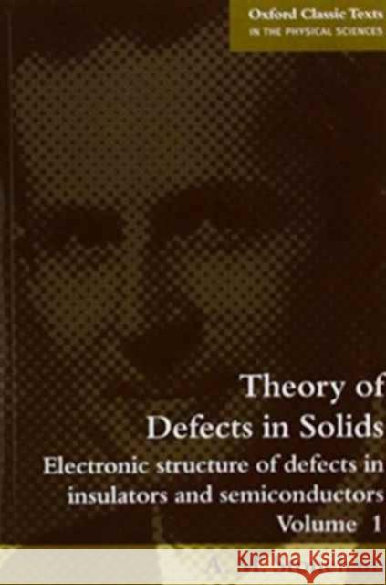 Theories of Defects in Solids  9780199532506 OXFORD UNIVERSITY PRESS - książka
