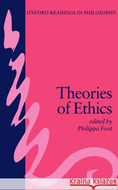 Theories of Ethics Philippa Foot 9780198750055  - książka