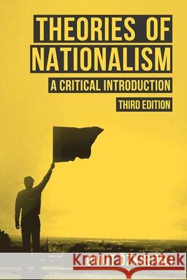 Theories of Nationalism: A Critical Introduction Ozkirimli, Umut 9781137411143 Palgrave - książka