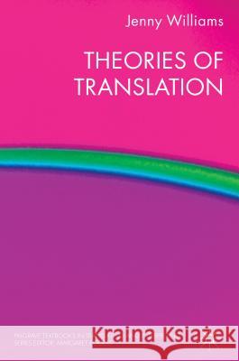 Theories of Translation Jenny Williams 9780230237643 Palgrave MacMillan - książka