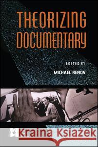 Theorizing Documentary Michael Renov 9781138131644 Routledge - książka