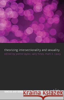 Theorizing Intersectionality and Sexuality  9780230229303 PALGRAVE MACMILLAN - książka