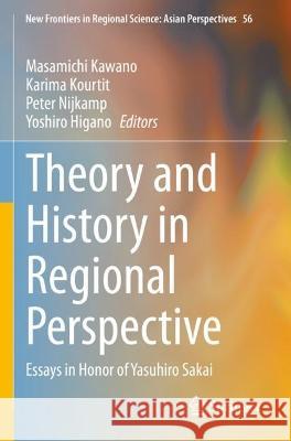 Theory and History in Regional Perspective  9789811666971 Springer Nature Singapore - książka