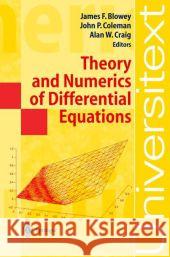 Theory and Numerics of Differential Equations: Durham 2000 James Blowey, John P. Coleman, Alan W. Craig 9783642075339 Springer-Verlag Berlin and Heidelberg GmbH &  - książka
