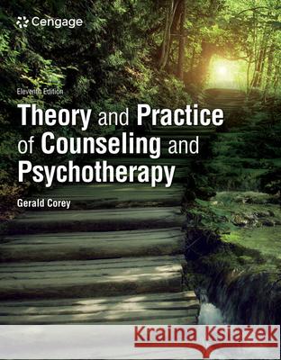 Theory and Practice of Counseling and Psychotherapy Gerald Corey 9780357764428 Cengage Learning, Inc - książka