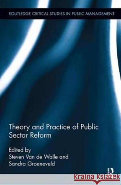 Theory and Practice of Public Sector Reform  9781138340824 Taylor and Francis - książka