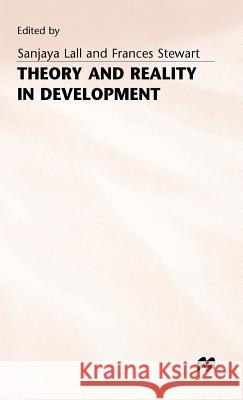 Theory and Reality in Development Sanjaya Lall Frances Stewart 9780333398241 PALGRAVE MACMILLAN - książka