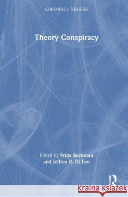 Theory Conspiracy  9781032450162 Taylor & Francis Ltd - książka