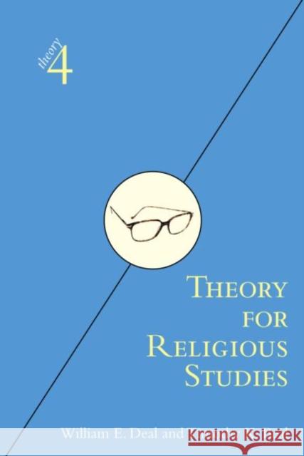 Theory for Religious Studies William E. Deal Timothy K. Beal 9780415966399 Routledge - książka