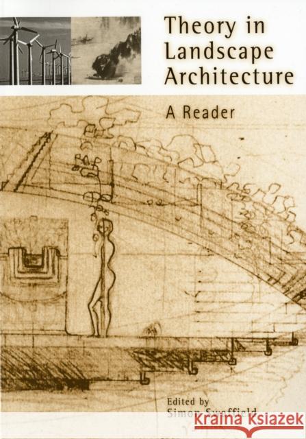 Theory in Landscape Architecture: A Reader Swaffield, Simon 9780812218213 University of Pennsylvania Press - książka