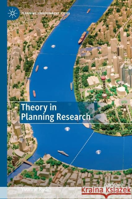 Theory in Planning Research Yvonne Rydin 9789813365674 Palgrave MacMillan - książka