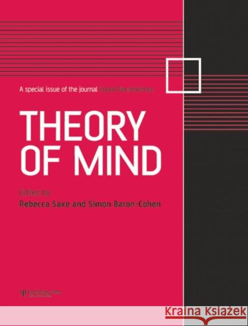 Theory of Mind: A Special Issue of Social Neuroscience Rebecca Saxe Simon Baron-Cohen 9781138877689 Psychology Press - książka