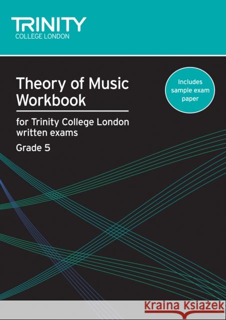 Theory of Music Workbook Grade 5 (2007)  9780857360045 Trinity College London Press - książka