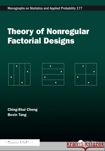 Theory of Non-Regular Factorial Designs Ching-Shui Cheng Boxin Tang 9781032443799 CRC Press - książka
