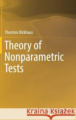 Theory of Nonparametric Tests Thorsten Dickhaus 9783319763149 Springer - książka