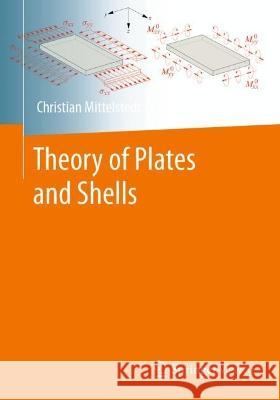 Theory of Plates and Shells Christian Mittelstedt 9783662668047 Springer Vieweg - książka