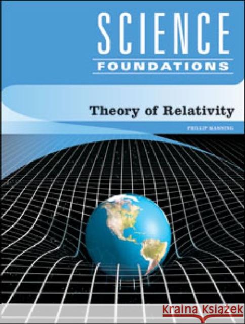 Theory of Relativity Phillip Manning 9781604132946 Chelsea House Publications - książka
