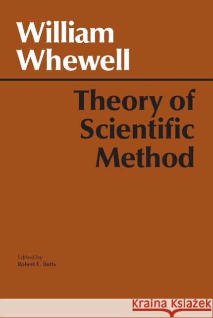 Theory of Scientific Method William Whewell 9780872200821 HACKETT PUBLISHING CO, INC - książka