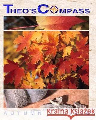 Theo's Compass AUTUMN 2018 Theo's Compass Gary Drury 9781689414555 Independently Published - książka