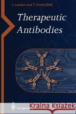 Therapeutic Antibodies John Landon Tim Chard 9781447119395 Springer - książka
