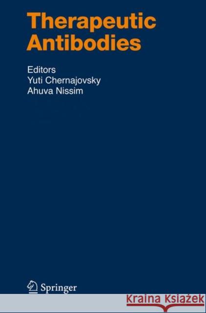 Therapeutic Antibodies  9783540732587 SPRINGER-VERLAG BERLIN AND HEIDELBERG GMBH &  - książka