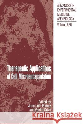 Therapeutic Applications of Cell Microencapsulation  9781461425496 Springer, Berlin - książka